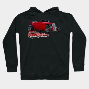 1932 Ford Highboy Roadster Convertible Hoodie